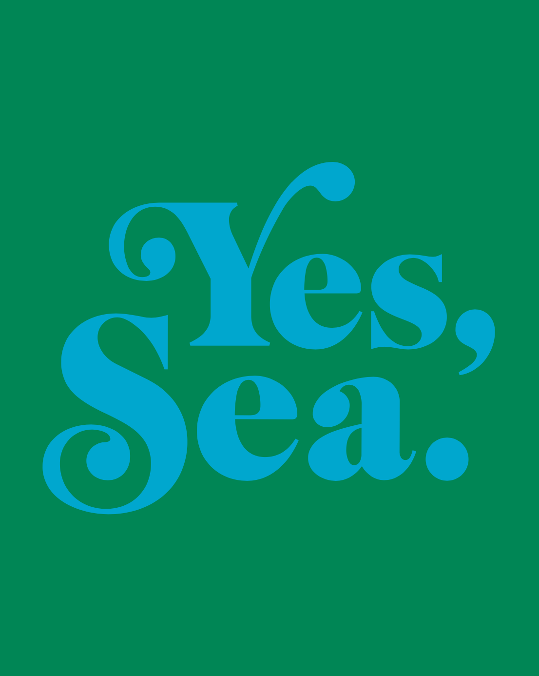 Yes, Sea. ™