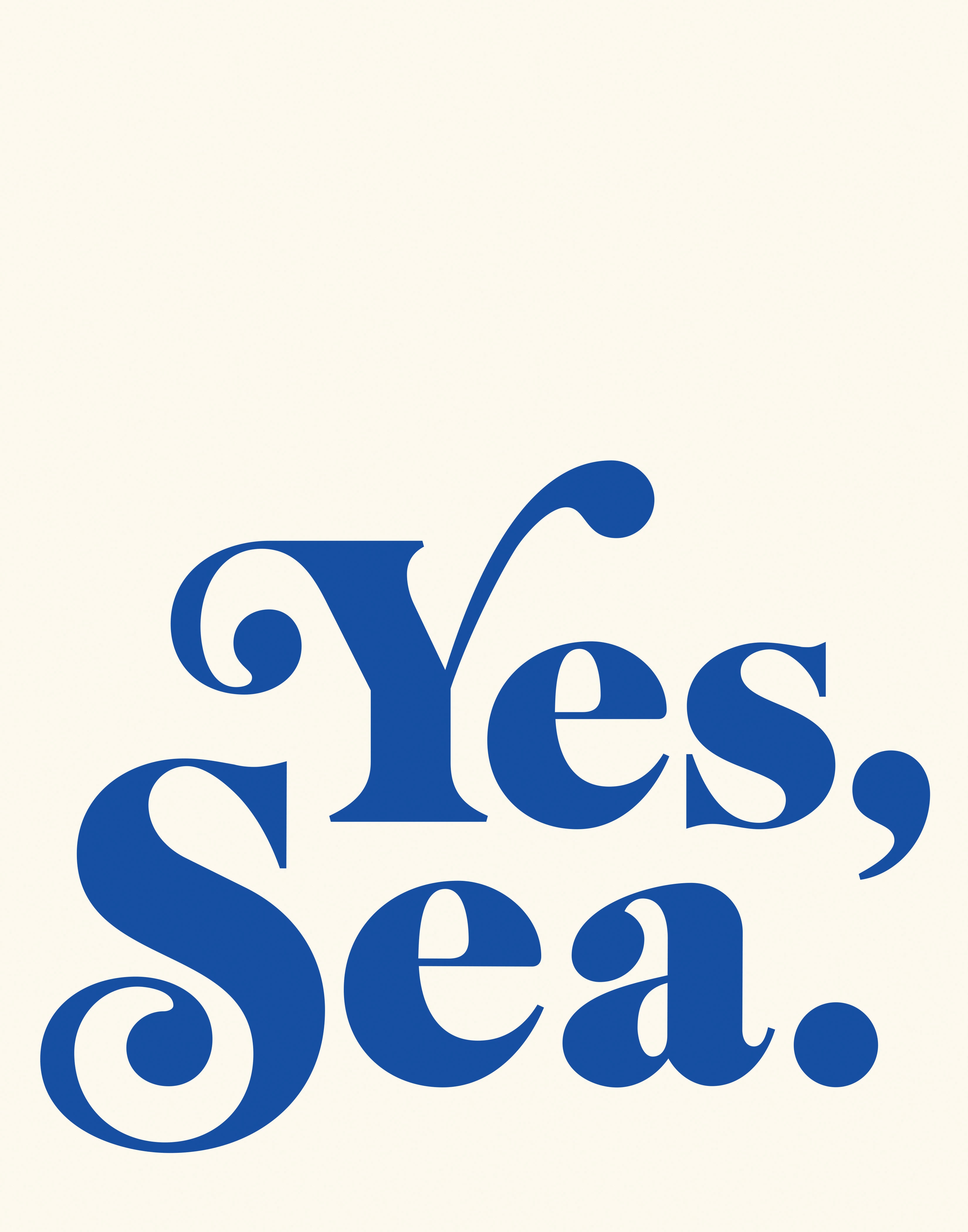 Yes, Sea.