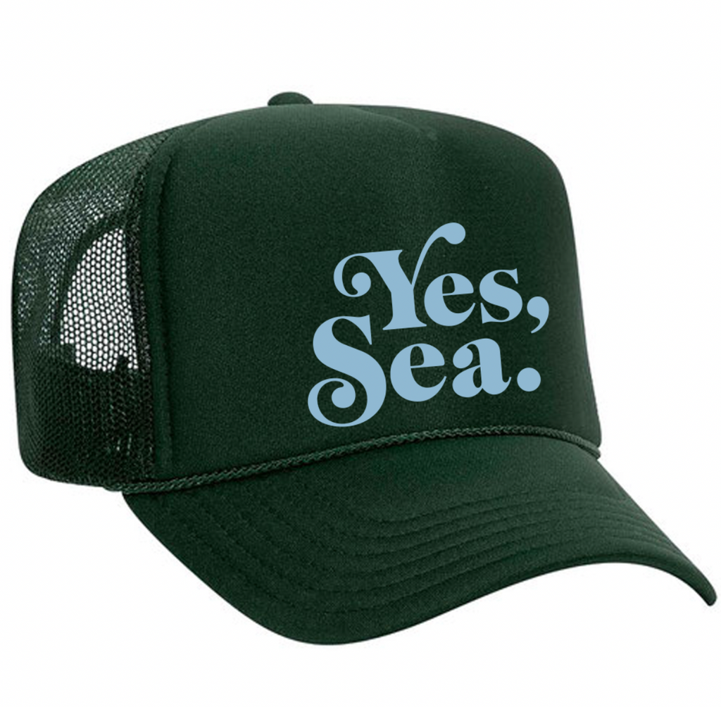 Yes, Sea. ™ Trucker Hat Dark Green