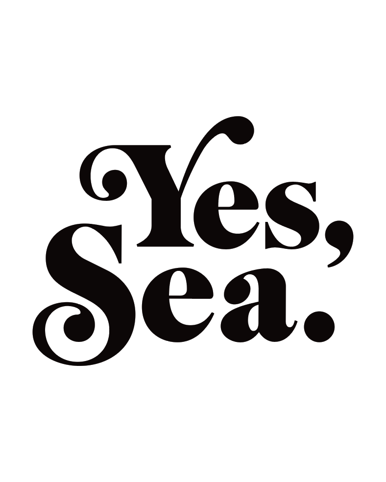 Yes, Sea.